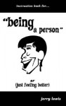 Instuction Book For... "Being a Person" or (Just Feeling Better) - Jerry Lewis