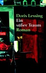 Ein süßer Traum - Doris Lessing