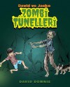 David Ve Jacko: Zombi Tunelleri (Turkish Edition) - David Downie, Tea Seroya, Ayla Alieva