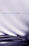 Oxford Studies in Epistemology: Volume 2 (Oxford Studies in Epistemology) - Tamar Szabó Gendler, John Hawthorne