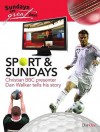 Sport And Sundays 5pk: Christian Bbc Presenter Dan Walker Tells His Story (Sundays Great Days) - Dan Walker