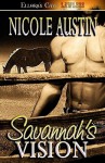 Savannah's Vision - Nicole Austin