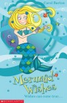 World of Wishes: Mermaid Wishes - Carol Barton