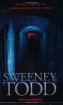 Sweeney Todd: The Real Story of the Demon Barber of Fleet Street - Peter Haining