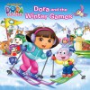 Dora and the Winter Games (Dora the Explorer) - Martha T. Ottersley, Susan Hall