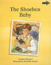 The Shoebox Baby - Natasha Weinzierl, Jean Place, Vivien Linington, Elizabeth Andrew, Richard Brown
