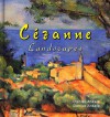 Cezanne: 185+ Landscape Paintings - Post-Impressionism, Post-Impressionist - Denise Ankele, Daniel Ankele, Cezanne