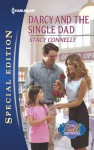 Darcy and the Single Dad - Stacy Connelly