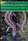 Amphibians and Reptiles - Trevor J.C. Beebee, Richard Griffiths, Richard A. Griffiths