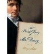 [ [ [ The Private Diary of Mr. Darcy [ THE PRIVATE DIARY OF MR. DARCY ] By Slater, Maya ( Author )Jun-01-2009 Paperback - Maya Slater