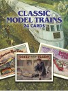 Classic Model Trains: 24 Cards - Roger Carp