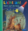 Meyer. Die kleine Kinderbibliothek - Licht an!: Licht an! Sturm auf die Burg: Band 6 - Ute Fuhr, Salah Naoura