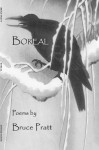 Boreal: Poems - Bruce Pratt