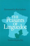 The Peasants of Languedoc - Emmanuel Le Roy Ladurie, John Day
