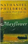 Mayflower : A Story of Courage, Community, and War - Nathaniel Philbrick