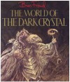 World of the Dark Crystal - Brian Froud