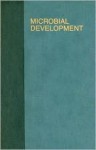 Microbial Development (Monograph) (Cold Spring Harbor Monograph Series) - Richard Losick