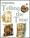 Telling the Time - Rupert Matthews, Joanna Williams, Stefan Chabluk, Kevin W. Maddison