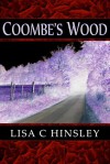 Coombe's Wood - Lisa C. Hinsley