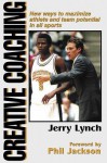 Creative Coaching - Jerry Lynch