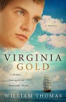 Virginia Gold - William Thomas