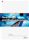 Technology and Medical Sciences - R.M. Natal Jorge, Joao Manuel RS Tavares, Marcos Pinotti Barbosa, Alan Peter Slade
