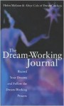 Dream Working Journal - Andrews McMeel Publishing, Helen McLean