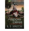 The Awakening and The Struggle (The Vampire Diaries, #1-2) - L.J. Smith