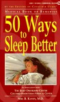 50 Ways To Sleep Better (Medical Book Of Remedies) - Consumer Guide