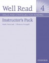 Well Read 4 Instructor's Pack: Skills and Strategies for Reading [With 2 CDROMs] - Mindy Pasternak, Elisaveta Wrangell