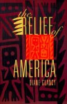 The Relief of America - Diane Glancy