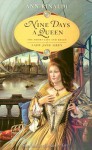 Nine Days a Queen: The Short Life and Reign of Lady Jane Grey - Ann Rinaldi