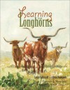 Learning from Longhorns - Lester Galbreath, Glenn Dromgoole, Charles Shaw