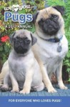 Pug Dogs: We Love You Pugs 2012: (Annual We Love You 2012) - David Clayton