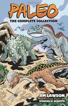 Paleo: The Complete Collection (Dover Graphic Novels) - Jim Lawson, Stephen R. Bissette