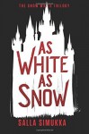 As White as Snow - Salla Simukka, Owen Witesman