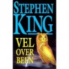Vel over been (Paperback ) - Hugo Kuipers, Nienke Kuipers, Stephen King