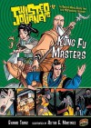 Kung Fu Masters - Evonne Tsang, Alitha E. Martinez