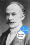 The Essential Works of Thomas Hardy - Thomas Hardy
