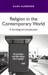 Religion in the Contemporary World - Alan Aldridge