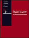 Psychiatry: Self Assessment And Review - David H. Taylor