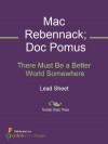 There Must Be a Better World Somewhere - Doc Pomus, Mac Rebennack