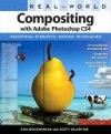 Real World Compositing with Adobe Photoshop Cs4 - Antony Bolante, Scott Valentine