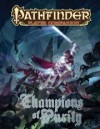 Pathfinder Player Companion: Champions of Purity - Jessica Blomstrom, Adam Daigle, Shaun Hocking, Daniel Marthaler, Tork Shaw, Christina Stiles
