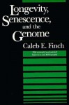 Longevity, Senescence, and the Genome - Caleb E. Finch