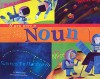 If You Were a Noun (Word Fun) - Michael Dahl, Sara Gray