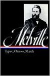 Typee / Omoo / Mardi - G. Thomas Tanselle, Herman Melville