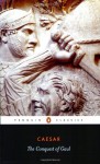 The Conquest of Gaul - Julius Caesar, S.A. Handford, Jane F. Gardner