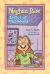 Meghan Rose Is Out of This World - Lori Z. Scott