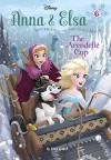 Anna & Elsa #6: The Arendelle Cup (Disney Frozen) (A Stepping Stone Book(TM)) - Francesco Legramandi, William Robinson, Erica David, Gabriella Matta, Manuela Razzi